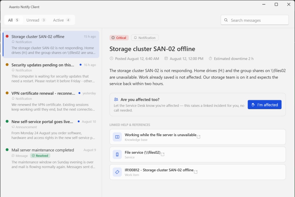 Axanto Notify Center mit einer kritischen Störungsmeldung, der Schaltfläche „I'm affected“ und verknüpfter Hilfe